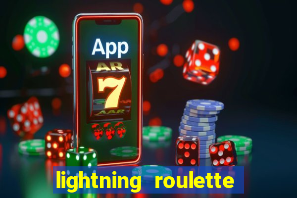 lightning roulette como jogar